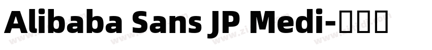 Alibaba Sans JP Medi字体转换